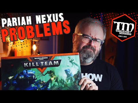 Pariah Nexus Problems - Kill Team