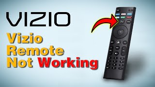 Vizio Remote Not Working - Fixed 100%