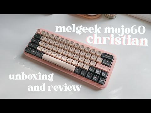 unboxing melgeek mojo60  Christian + quick review ⌨️