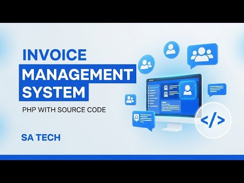 Invoice Management System in PHP with Source Code - SA Tech