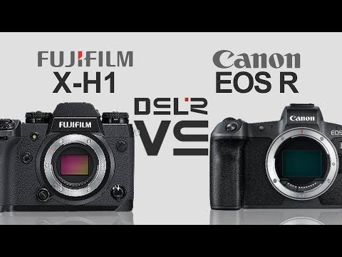 FujiFilm X-H1 vs Canon EOS R