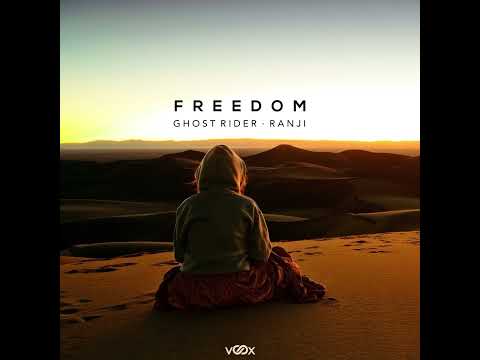 Ranji x Ghost Rider - Freedom (Extended)