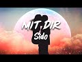 Sido - mit dir (Sub English)