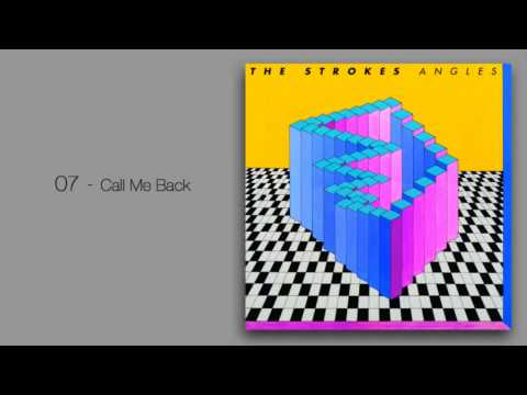 The Strokes - Call Me Back