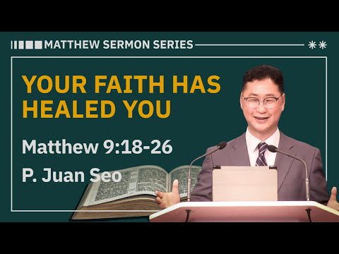 YOUR FAITH HAS HEALED YOU