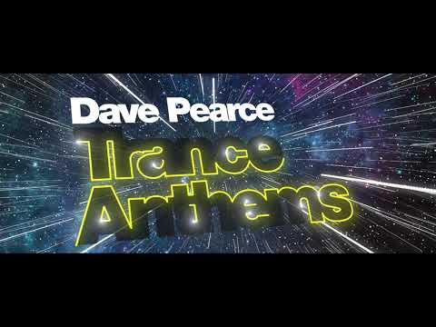 Dave Pearce - Trance Anthems - CD2  Mini Mix (Out Now)