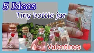 5 DIY Tiny Bottle Ideas Valentine's Day Rose Heart Gifts / วัน​​วาเลนไทน์​