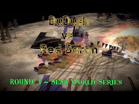 Semi World Series - DuDush vs Red Baron