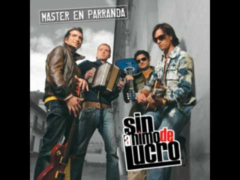 Sin Animo De Lucro - El Parrandero
