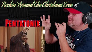 Rockin&#39; Around The Christmas Tree - Pentatonix REACTION