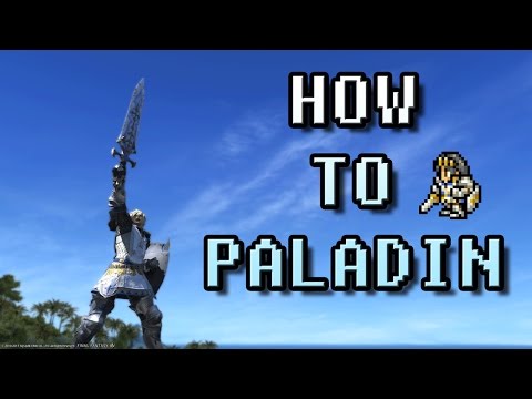 FFXIV - How to: Paladin
