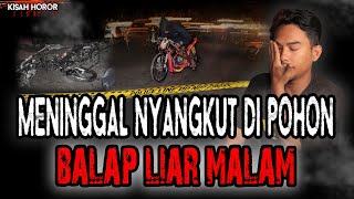Download lagu KISAH HOROR BALAP LIAR MALAM! GENTAYANGAN MINTA TOLONG CARIKAN ORGAN TUBUHNYA YANG HILANG! NGERI mp3