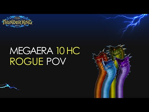 Megaera 10 HC Vs. Eternal Symphonia - Stormforge : Mistblade - Rogue POV
