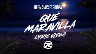 QUÉ MARAVILLA Lyrics English Translation
