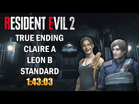Resident Evil 2 Remake Speedrun True Ending Claire A + Leon B 1:43:03