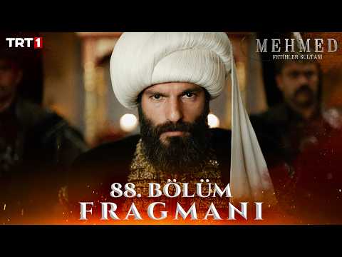 Mehmed: Fetihler Sultanı Mehmed: Fetihler Sultanı 88. Bölüm Fragmanı