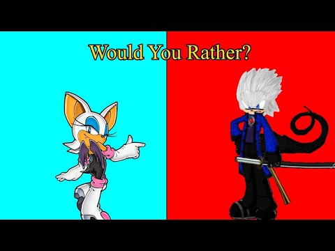 Rouge vs Raziel (DrAgOnKnIgHt3450) - Would You Rather?