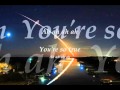 Joseph Arthur - You're so true(lyrics) 