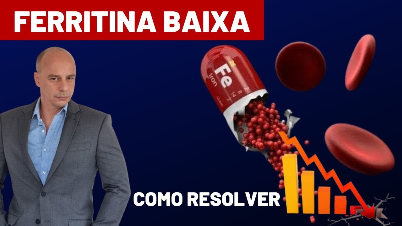 FERRITINA BAIXA O Que Fazer || Dr. Moacir Rosa