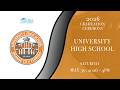 University High School Graduation • May 30, 2026 - 4:00 p.m.