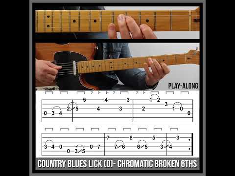 Country Blues Guitar Lick (TAB) - Chromatic Broken 6ths - D Blues