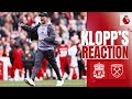 KLOPP'S REACTION: We scored SUPER goals! | Liverpool 3-1 West Ham