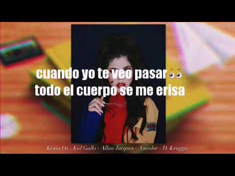 Kenia os - Energia ⚡ con letra  ft Kid gallo, - Alan jacques, -Amador,-  D. Krugga