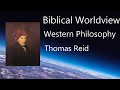 41 Thomas Reid Ronald H Nash History Of Western Philosophy