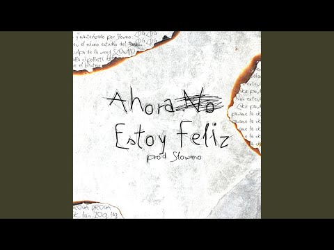 Ahora Estoy Feliz