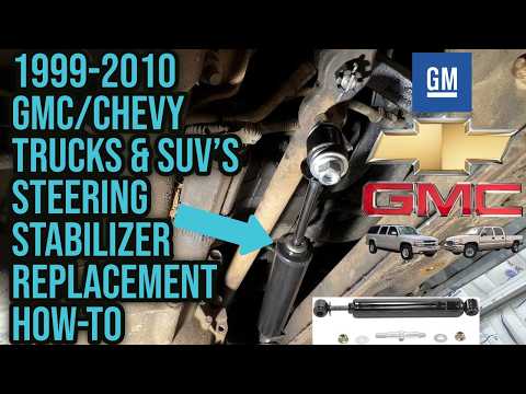 1999-10 GMC/Chevy Trucks & SUV's Steering Stabilizer Replacement How-To