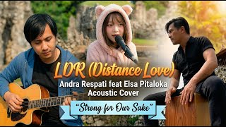 Download lagu Cinta Jarak Jauh (LDR) | Andra Respati feat Elsa Pitaloka Cover mp3