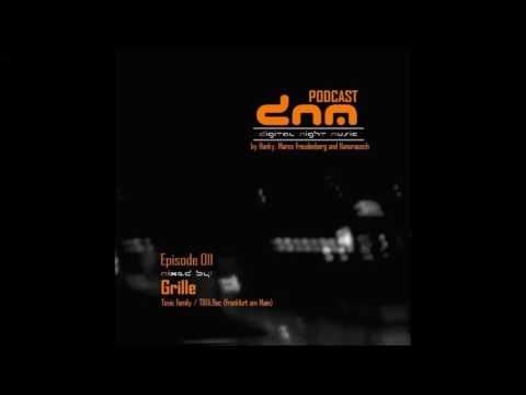 DNMP011 - Digital Night Music Podcast - Grille