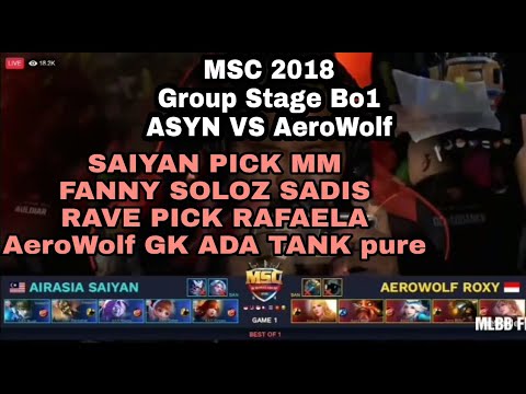 ASYN VS AeroWolf Roxy Match 1-Bo1 MSC 2018 (Group Stage A)