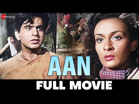 आन Aan (1952) - Full Movie | Dilip Kumar, Nimmi, Nadira, Premnath