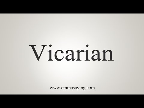 How To Say Vicarian