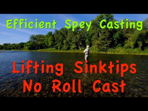 Efficient Spey casting: Part 19 - Lifting Sinking Lines Without First Roll Casting Them Up