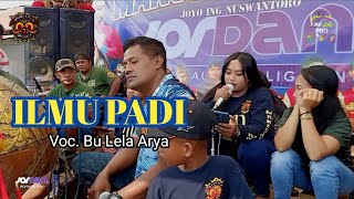 Download lagu Ilmu Padi voc. Bu Lela Arya jaranan MANGGOLO PUTRO ft Jordan audio mp3 Download lagu Ilmu Padi voc. Bu Lela Arya jaranan MANGGOLO PUTRO ft Jordan audio mp3