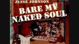Jesse Johnson - Bare My Naked Soul