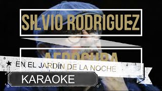 En El Jardín De La Noche - Silvio Rodriguez &amp; Afrocuba - Karaoke