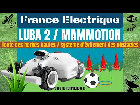 MAMMOTION LUBA 2 / La vidéo qui vous montre tout sur ce robot tondeuse !!!