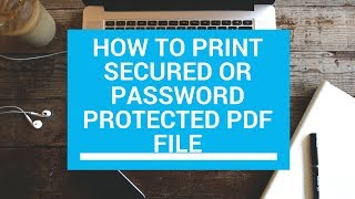 how to print secured pdf File | how to print password protected pdf