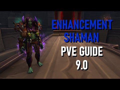 Enhancement Shaman PvE Guide 9.0 | World of Warcraft | Waves