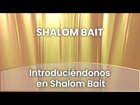 2 - Introduciéndonos en Shalom Bait