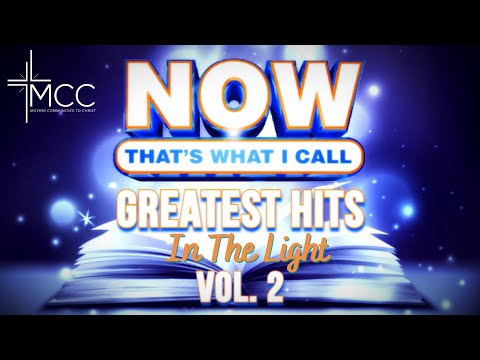 Greatest Hits Vol. 2/ In The Light/ Bill Wright/ MCC/ 1st Service