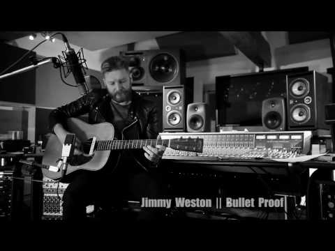 Jimmy Weston / Bulletproof Live Acoustic