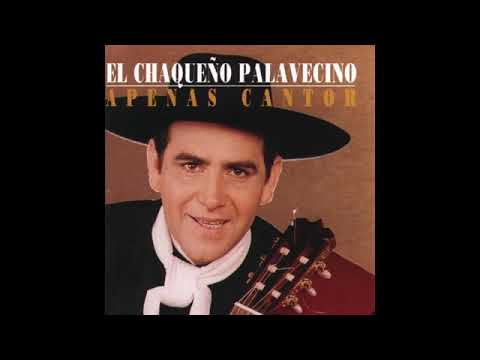 Criollo como un fogón /CHAQUEÑO PALAVECINO, Adiós mi palomita