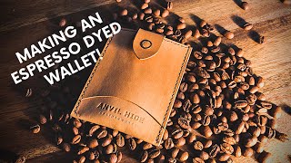 Dyeing LEATHER with COFFEE  - Making an organic espresso vegetable tanned wallet