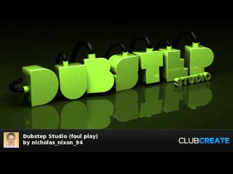 Dubstep Studio (foul play) by nicholas_nixon_94