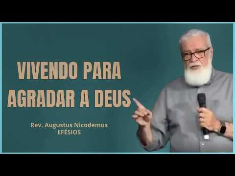 THE CHRISTIAN LIFE ACCORDING TO EPHESIANS | REVEREND NICODEMUS