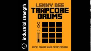 Video thumbnail for Lenny Dee Trapcore Drums Sample Pack OUT NOW! by Industrial Strength Records